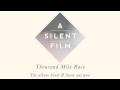 A Silent Film - Sand & Snow - Thousand Mile Race ...