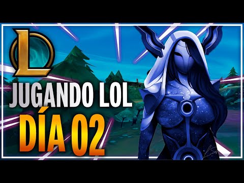 DÍA 2 JUGANDO LOL 🙊