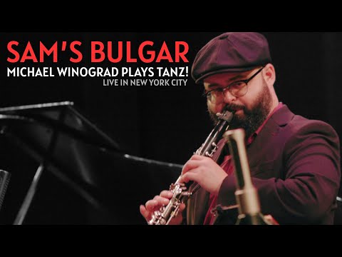 Sam's Bulgar // TANZ! Live in NYC