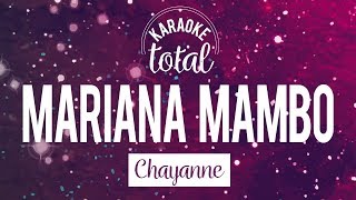 Mariana Mambo - Chayanne - Karaoke con coros