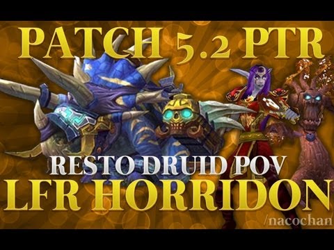 Patch 5.2 LFR PTR Throne of Thunder Horridon