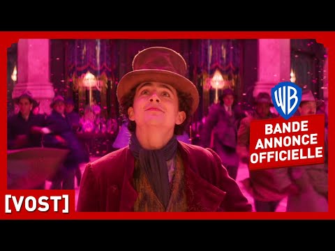 Wonka - bande annonce 2 Warner