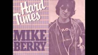 MIKE BERRY-hard times-nl 1978