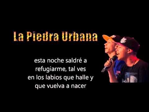 La Piedra Urbana- Volveras (letra)