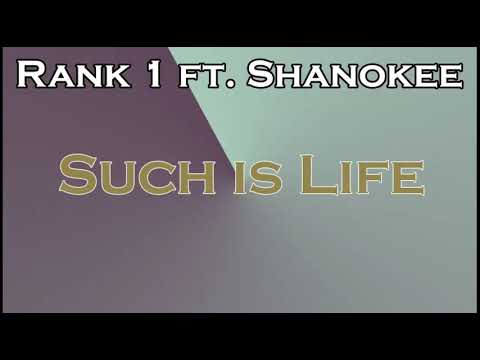 RANK 1 ft.  SHANOKEE -  Such Is Life