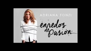 Ahora - Adriana Fonzi