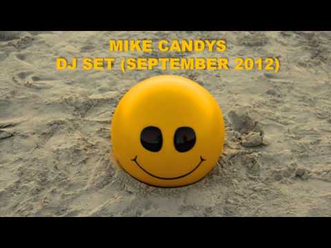 Mike Candys - DJ Set (September 2012) (Part 1) [HQ]