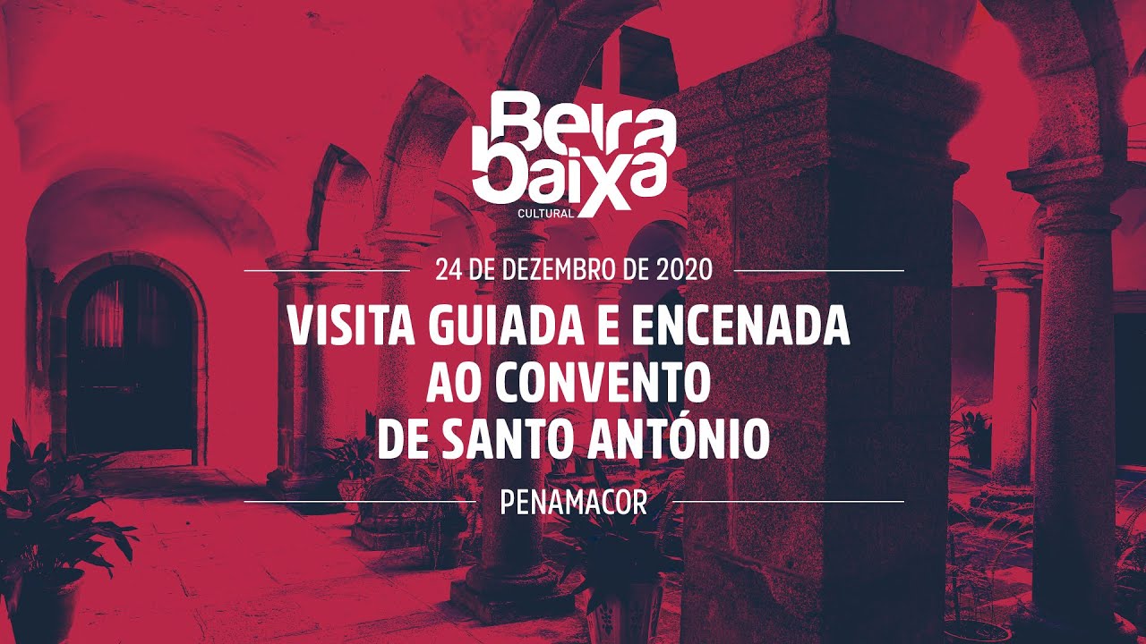 Visita Guiada e Encenada ao Convento de Santo António