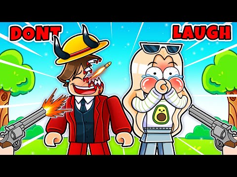 DONT LAUGH OR YOU DIE IN ROBLOX