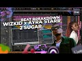 Wizkid x Arya Starr - 2 Sugar Beat Breakdown | Afrobeat Hit Remake Ep7