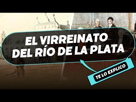 EL VIRREINATO DEL RIÓ DE LA PLATA en minutos