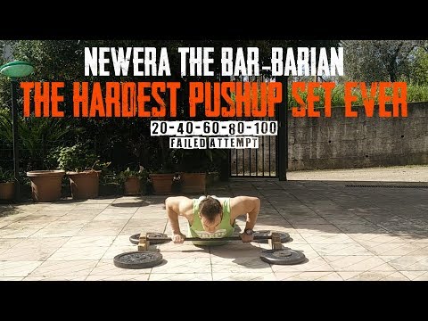 The Hardest Pushup Set Ever - NewEra The Bar-Barian [20/40/60/80/100 5MD] (fail)