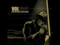 Volbeat - End Of The Road