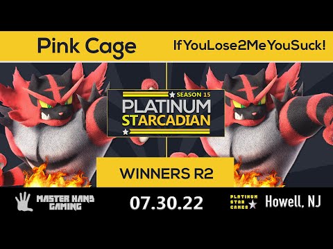 Platinum Starcadian S15 - Pink Cage (Game & Watch) Vs. IfYouLose2MeYouSuck! (Incineroar) - WR2