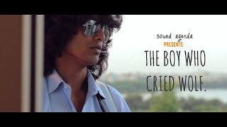 The Boy Who Cried Wolf- Roar | Sound Agenda