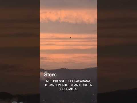 SFERA nei pressi di Copacabana, Dipartimento di Antioquia, COLOMBIA
