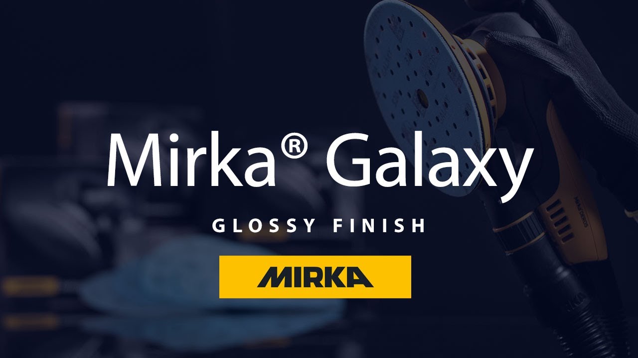Mirka Galaxy - Achieving a Glossy Finish