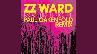 Move Like U Stole It (Paul Oakenfold Radio Remix)