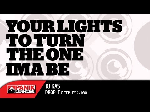 DJ KAS - DROP IT | Official Lyric Video