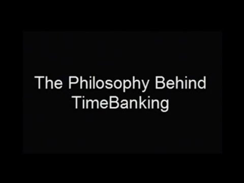 Edgar Cahn: In His Own Words, "The Philosophy Behind TimeBanking"