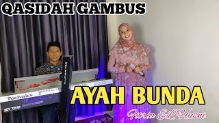Download lagu AYAH BUNDA (TITI SAID) COVER BY FITRIA EL HUSNI || ELFITRI GAMBUS mp3