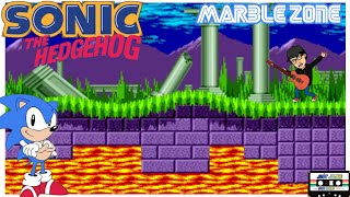 Marble Zone ☆ Sonic The Hedgehog Guitar Cover