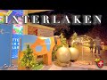 INTERLAKEN Christmas Visit To Swiss Town 4K Walking Tour In Region Jungfrau SWITZERLAND Alps