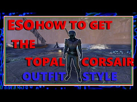 ESO How To Get The Topal Corsair Signature Style pieces