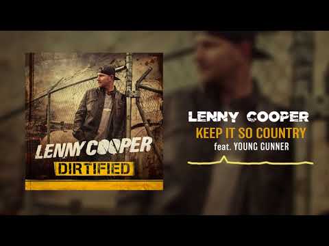 Lenny Cooper - Keep It So Country (feat. Young Gunner) [Official Audio]