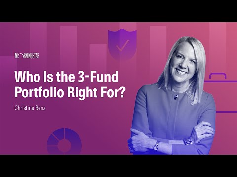 Who Is the 3-Fund Portfolio Right For?