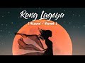 Rang Lageya [Slowed+Reverb] Lyrics - Mohit Chauhan | Rochak Kohli | happy-or-sad