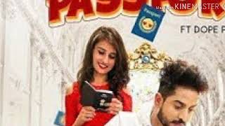 Passport SONG  latest Punjabi song by gur chahal
