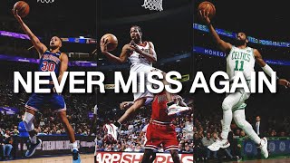How To Never Miss A Layup