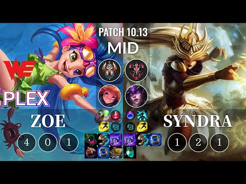 WE Plex Zoe vs Syndra Mid - KR Patch 10.13