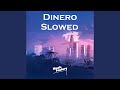 Dinero Slowed (Remix)