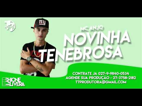 MC Anjo   Novinha Tenebrosa DJ Dhione Olivera  Audio Oficial