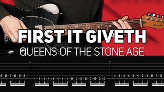 Queens Of The Stone Age - First It Giveth (Guitar lesson with TAB) | C# Standard Tuning