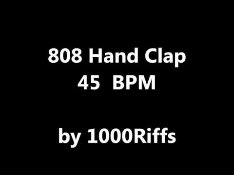 808 Hand Clap : 45 BPM - Beats Per Minute