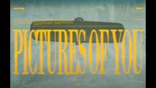 Alien Boy – Pictures Of You