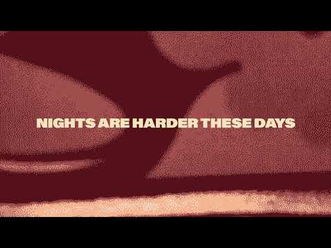 Nights Are Harder These Days - David Duchovny