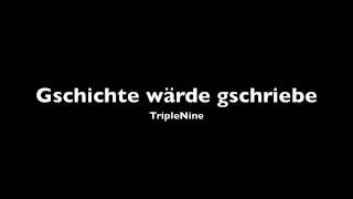 TripleNine - Gschichte wärde gschriebe (FCB-Hymne 2014) Studio-Version