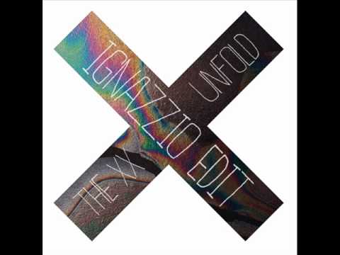 The xx - Unfold (Ignazzio Edit)