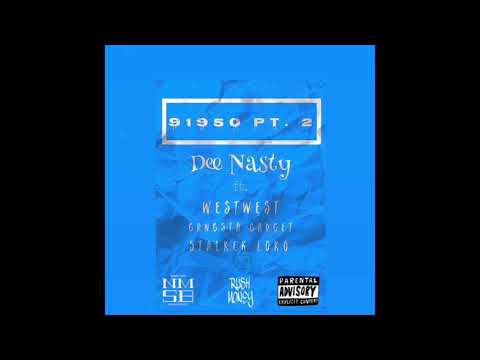 Dee Nasty ft. West West, Gangsta Gadget & Stalker Loko - 91950 Pt. 2 (Audio)