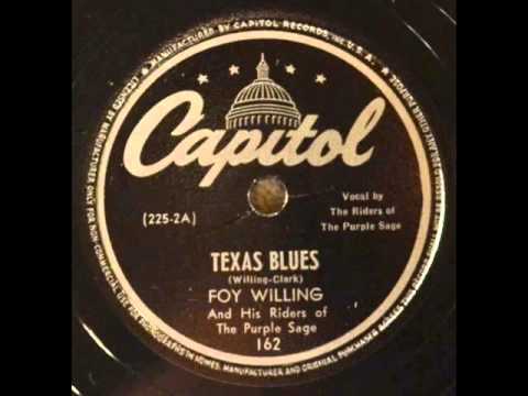 Foy Willing & His Riders of the Purple Sage. Texas Blues (Capitol 162)