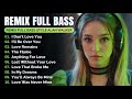 Remix Full Bass 2025 Full Album Style Alan Walker EDM​ Remix Chill