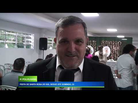 XI POLVILHANA: FESTA DE SANTA ROSA DO SUL SEGUE ATÉ DOMINGO, DIA 23