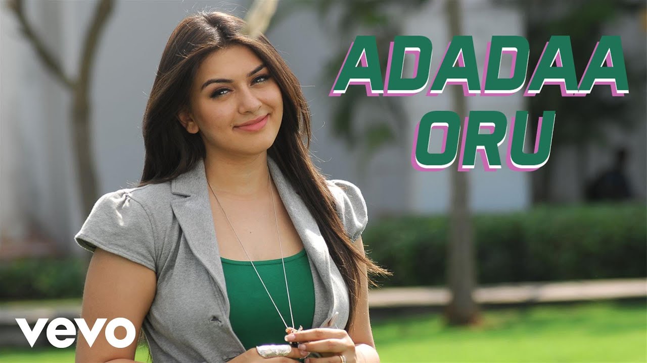 Adada Oru Lyrics  | Oru Kal Oru Kannadi | Hansika Motwani, Udhayanidhi Stalin | Karthik | Harris Jayaraj