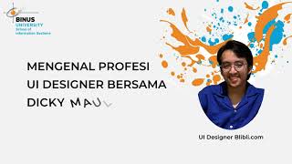 Mengenal Profesi UI Designer bersama Dicky Maulana Ibrahim (UI Designer Blibli.com)