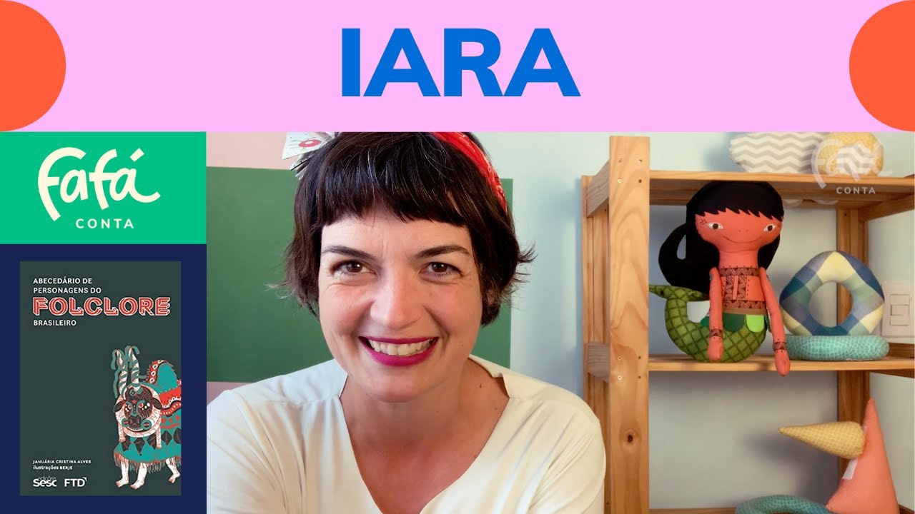 IARA - uma história do nosso folclore | Fafá Conta