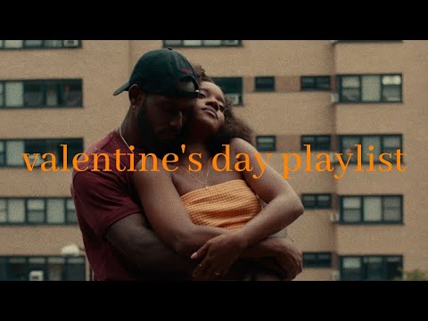 valentine's day - r&b playlist